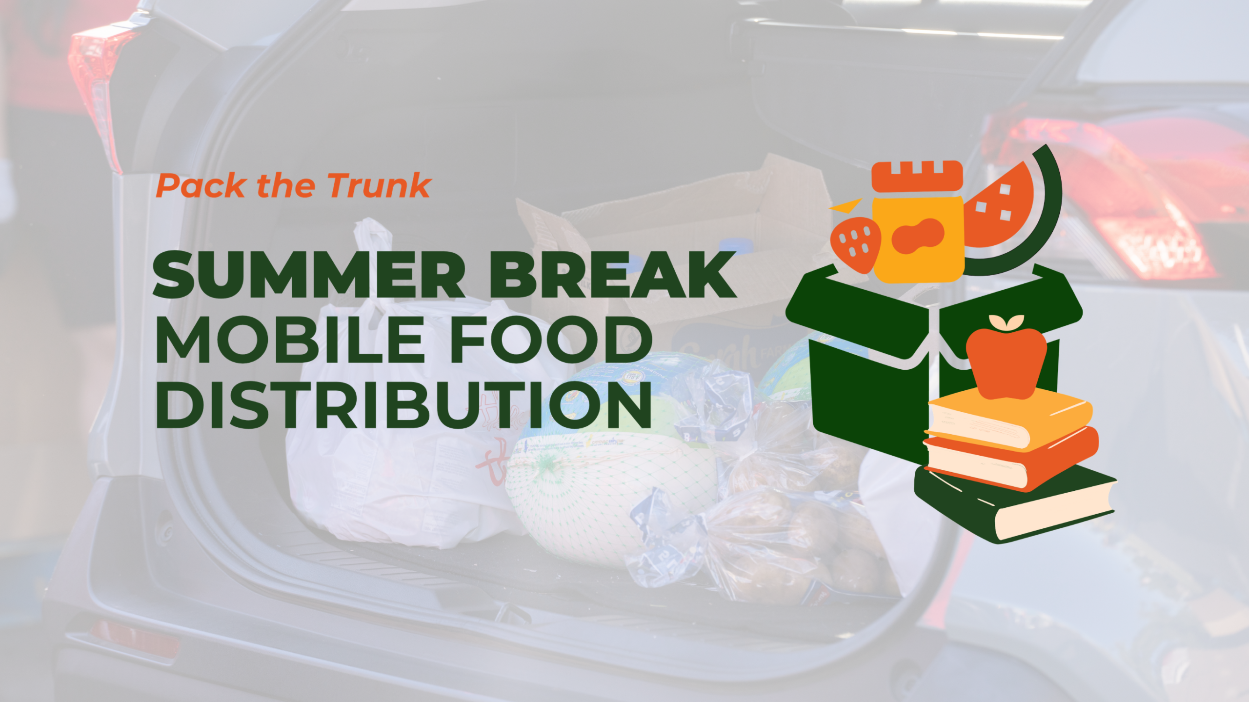 Summer Break Food Distribution